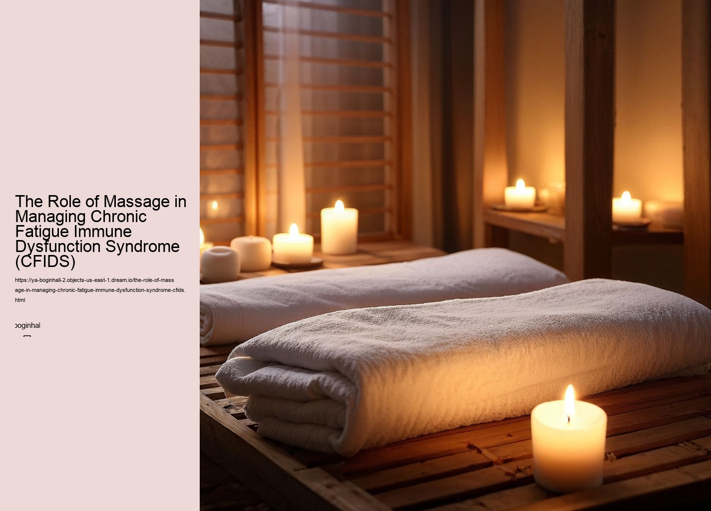 The Role of Massage in Managing Chronic Fatigue Immune Dysfunction Syndrome (CFIDS)